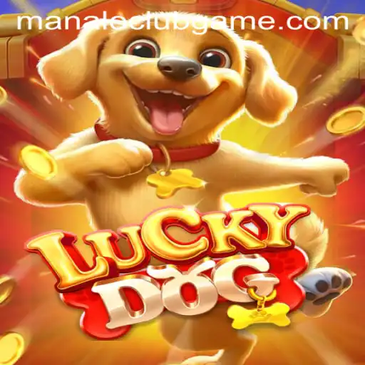 Discovering LuckyDog: Step into the Exciting World of ManaloClub