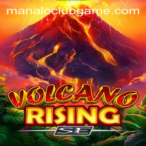 Exploring the Dynamic World of VolcanoRisingSE and Its Unique ManaloClub Feature